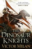 The Dinosaur Knights (eBook, ePUB)
