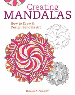 Creating Mandalas (eBook, ePUB) - Pacé, Deborah