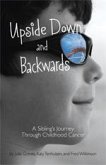 Upside Down and Backwards (eBook, PDF)