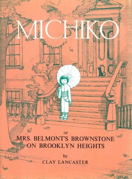 Michiko or Mrs.Belmont's Brownstone on Brooklyn Heights (eBook, ePUB)