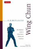 Complete Wing Chun (eBook, ePUB)