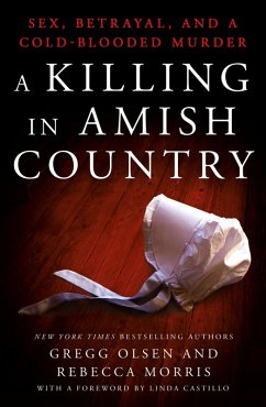 A Killing in Amish Country (eBook, ePUB) - Olsen, Gregg; Morris, Rebecca