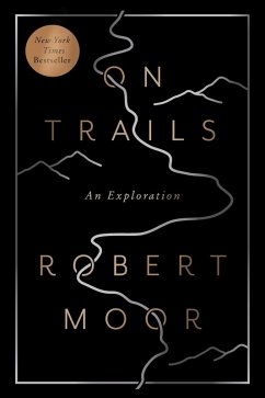 On Trails (eBook, ePUB) - Moor, Robert