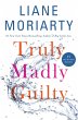 Truly Madly Guilty (eBook, ePUB) - Bild 1