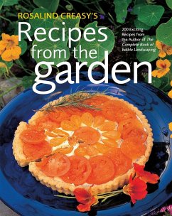 Rosalind Creasy's Recipes from the Garden (eBook, ePUB) - Creasy, Rosalind