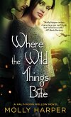 Where the Wild Things Bite (eBook, ePUB)