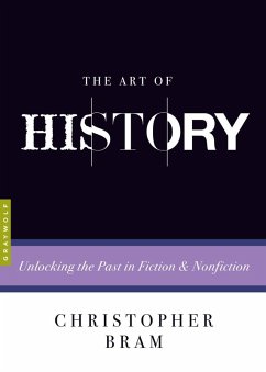 The Art of History (eBook, ePUB) - Bram, Christopher