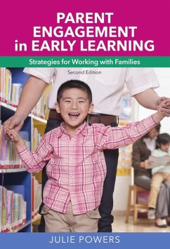 Parent Engagement in Early Learning (eBook, ePUB) - Powers, Julie