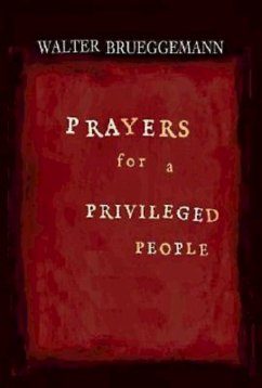 Prayers for a Privileged People (eBook, ePUB)