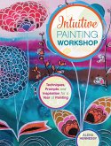 Intuitive Painting Workshop (eBook, ePUB)