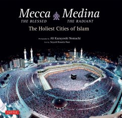 Mecca the Blessed & Medina the Radiant (Bilingual) (eBook, ePUB) - Nasr, Seyyed Hossein