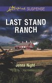 Last Stand Ranch (eBook, ePUB)