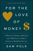 For the Love of Money (eBook, ePUB)
