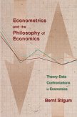 Econometrics and the Philosophy of Economics (eBook, PDF)