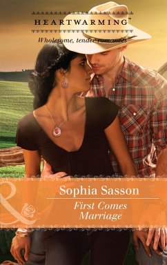First Comes Marriage (Mills & Boon Heartwarming) (Welcome to Bellhaven, Book 1) (eBook, ePUB) - Sasson, Sophia