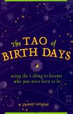 Tao of Birth Days (eBook, ePUB) Tao of Birth Days (eBook, ePUB)