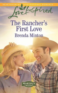 The Rancher's First Love (eBook, ePUB) - Minton, Brenda
