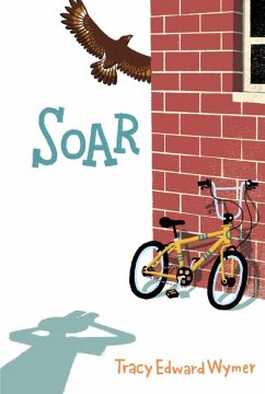 Soar (eBook, ePUB) - Wymer, Tracy Edward