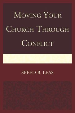 Cover Moving Your Church through Conflict (eBook, ePUB)