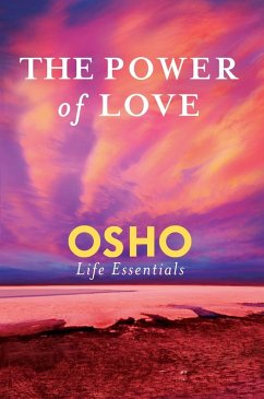 The Power of Love (eBook, ePUB) - Osho