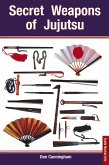 Secret Weapons of Jujutsu (eBook, ePUB)