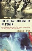 The Digital Coloniality of Power (eBook, ePUB)