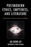 Postmodern Ethics, Emptiness, and Literature (eBook, ePUB)