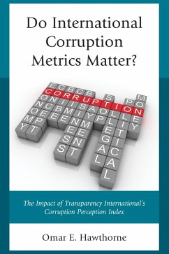 Do International Corruption Metrics Matter? (eBook, ePUB) - Hawthorne, Omar E.