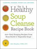 The Healthy Soup Cleanse Recipe Book (eBook, ePUB)