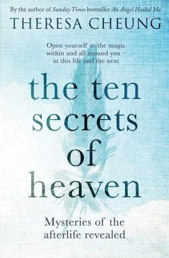 The Ten Secrets of Heaven (eBook, ePUB) - Cheung, Theresa