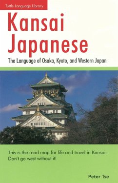 Kansai Japanese (eBook, ePUB) - Tse, Peter