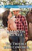The Trouble With Cowgirls (eBook, ePUB)