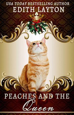 Peaches and the Queen (eBook, ePUB) - Layton, Edith