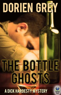The Bottle Ghosts (eBook, ePUB) - Grey, Dorien