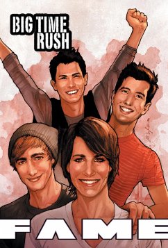 FAME: Big Time Rush (eBook, PDF) - Cooke, Cw