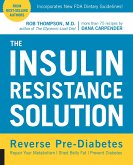 The Insulin Resistance Solution (eBook, ePUB)