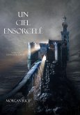 Un Ciel Ensorcelé (Tome 9 de L'anneau du Sorcier) (eBook, ePUB)