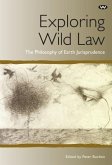 Exploring Wild Law (eBook, ePUB)