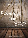Resetting the Stage (eBook, ePUB) Resetting the Stage (eBook, ePUB)
