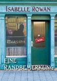Eine Randbemerkung (eBook, ePUB) Eine Randbemerkung (eBook, ePUB)