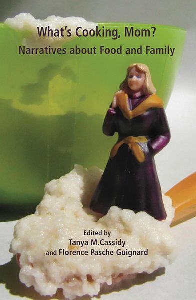 What's Cooking Mom? Narratives about Food and Family (eBook, ePUB)