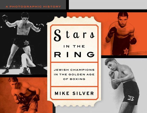 Stars in the Ring: Jewish Champions in the Golden Age of Boxing (eBook, ePUB)