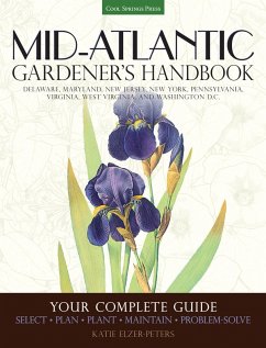 Mid-Atlantic Gardener's Handbook (eBook, PDF) - Elzer-Peters, Katie