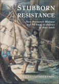 Stubborn Resistance (eBook, ePUB) Stubborn Resistance (eBook, ePUB)