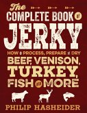 The Complete Book of Jerky (eBook, ePUB)