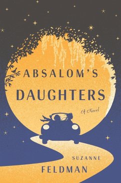 Absalom's Daughters (eBook, ePUB) - Feldman, Suzanne