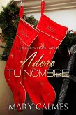 Adoro tu nombre (eBook, ePUB)