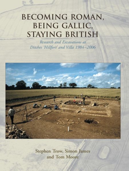 Becoming Roman, Being Gallic, Staying British (eBook, PDF) Becoming Roman, Being Gallic, Staying British (eBook, PDF)