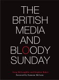 The British Media and Bloody Sunday (eBook, ePUB)