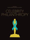 Celebrity Philanthropy (eBook, ePUB)